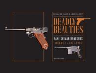 60600 - Hampe-Varret, H.-J. - Deadly Beauties. Rare German Handguns Vol 1: 1871-1914