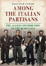 60626 - Tudor, M. - Among the Italian Partisans. The Allied Contribution to the Resistance