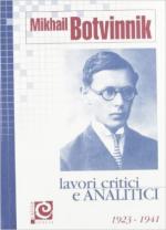 60731 - Botvinnik, M. - Lavori critici e analitici Vol 1 1923-1941