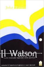 60779 - Watson, J. - Watson. Nuovo manuale ragionato delle aperture Vol 3 L'apertura inglese e i suoi derivati (1.c4) (Il)