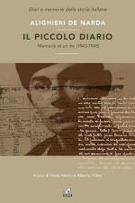 60817 - De Narda, A. - Piccolo diario. Memorie di un IMI 1943-1945 (Il)