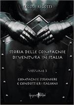 60823 - Ricotti, E. - Storia delle compagnie di ventura in Italia. Vol 3: Compagnie straniere e condottieri italiani