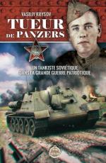 60853 - Krysov, V. - Tueur de Panzers. Un tankiste sovietique dans la Grande Guerre Patriotique