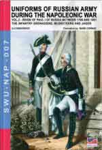 60858 - Viskovatov, A.V. - Uniforms of Russian Army during the Napoleonic war Vol 02 Reign of Paul I of Russia Between 1796 and 1801. The Infantry Grenadiers, Musketeers and Jaegers