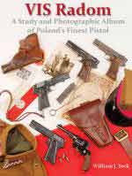 60890 - York, W.J. - VIS Radom. A study and photographic album of Poland's Finest Pistol