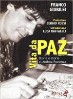 60914 - Giubilei, F. - Vita da Paz. Storie e storie di Andrea Pazienza