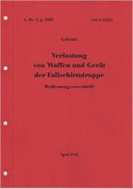 60942 - AAVV,  - L.Dv.T.g. 5207 Verlastung von Waffen und Geraet der Fallschirmtruppe - Bedienungsvorschrift - April 1942