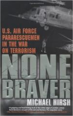 60947 - Hirsh, M. - None Braver. US Air Force Pararescuemen in the Afghanistan War