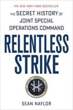 60951 - Naylor, S. - Relentless Strike. The Secret History of Joint Special Operations Command