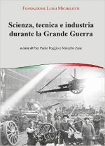 61051 - Poggio-Zane, P.P.-M. - Scienza, tecnica e industria durante la Grande Guerra