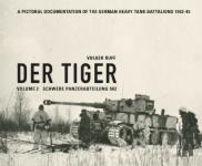61089 - Ruff, V. - Tiger Vol 2. Schwere Panzerabteilung 502 (Der)