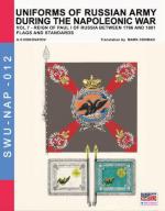 61188 - Viskovatov, A.V. - Uniforms of Russian Army during the Napoleonic war Vol 07 Reign of Paul I of Russia Between 1796 and 1801. Flags and Standards