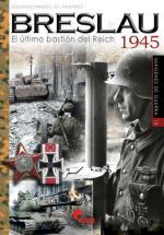 61189 - Gil Martinez, E.M. - Imagenes de Guerra 13: Breslau 1945. El ultimo bastion del Reich