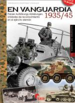 61190 - Canales, F.M. - En vanguardia 1935-1945. Panzer Aufklaerungs Abteilungen. Unidades de reconocimiento en el ejercito aleman - Imagenes de Guerra 11