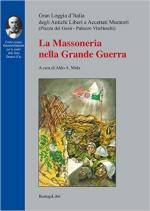 61201 - Mola, A. cur - Massoneria nella Grande Guerra (La)