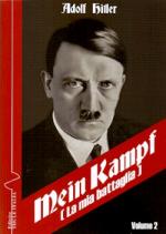 61236 - Hitler, A. - Mein Kampf. La mia battaglia Vol 2