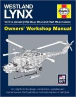 61251 - Howard, L. - Westland Lynx. Owner's Workshop Manual. 1976 to present (HAS Mk2, Mk3 and HMA Mk8 Models)