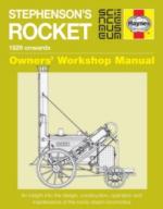 61252 - Charman, A. - Stephenson's Rocket Manual. 1829 Onwards. Owner's Workshop Manual