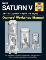 61253 - Woods, W.D. - NASA Saturn V. Owner's Workshop Manual. 1967-73 (Apollo 4 to Apollo 17 and Skylab)