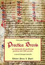 61292 - Lauriello, G. cur - Practica Brevis. Manuale di medicina pratica del XII secolo