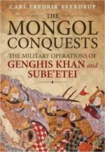 61300 - Sverdrup, C.F. - Mongol Conquests. The Military Operations of Genghis Khan and Sube'Etei (The)