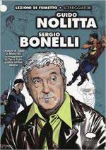 61333 - Burattini, M. - Lezioni di fumetto: Guido Nolitta Sergio Bonelli