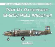 61364 - Fresno Crespo, C. - Avion y sus colores 11/3: North American B-25/PBJ Mitchell