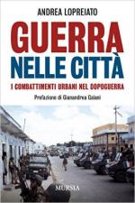 61386 - Lopreiato, A. - Guerra nelle citta'. I combattimenti urbani nel dopoguerra