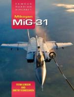 61388 - Gordon-Komissarov, Y.-D. - Mikoyan MiG-31. Famous Russian Aircraft