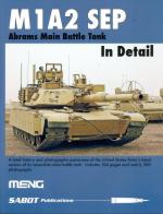 61407 - AAVV,  - M1A2 SEP Abrams Main Battle Tank in Detail 