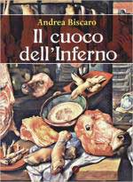 61412 - Biscaro, A. - Cuoco dell'inferno (Il)