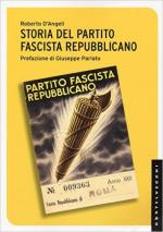 61469 - D'Angeli, R. - Storia del partito fascista repubblicano