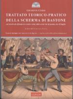 61494 - Cerri, G. - Trattato teorico-pratico della scherma di bastone col modo di difendersi contro varie altre armi sia di punta che di taglio