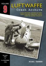 61499 - Parker, N. - Luftwaffe Crash Archive Vol 09: 25th July 1941 - 31st December 1942