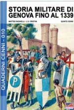 61567 - Redaelli-Cristini-Cenni, M.-L.S.-Q. - Quaderni Cenni 10: Storia militare di Genova fino al 1339