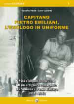 61580 - Molle-Venditti, R.-C. - Capitano Pietro Emiliani, l'enologo in uniforme. Vita e album fotografico di un artigliere romagnolo tra Somalia e Passo Halfaya 1935-194