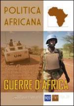 61593 - AAVV,  - Politica africana Vol 1 - Guerre d'Africa
