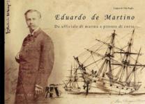 61661 - de Vito Puglia, L. - Eduardo de Martino. Da ufficiale di marina a pittore di corte