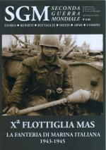 61694 - Poggiali, L. - Xa Flottiglia MAS. La Fanteria di Marina italiana 1943-1945