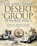 61794 - Mortimer, G. - Long Range Desert Group in World War II (The)