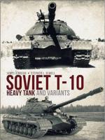 61795 - Kinnear-Sewell, J.-S.L. - Soviet T-10 Heavy Tank and Variants