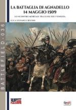 61796 - Cristin, L.S. - Battaglia di Agnadello. 14 maggio 1509 (La)
