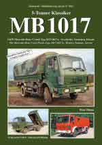 61833 - Blume, P. - Militaerfahrzeug Special 5063: MB 1017. The Mercedes-Benz 5-ton Trucks Type 1017/1017A - History, Variants, Service