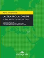 61874 - Luizard, P.J. - Trappola Daesh. Lo Stato islamico o la Storia che ritorna (La)