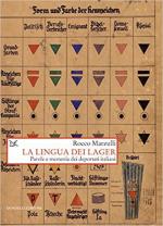 61885 - Marzulli, R. - Lingua dei lager. Parole e memoria dei deportati italiani (La)
