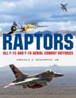 61915 - McCarthy, D.J. - Raptors. All F-15 and F-16 Aerial Combat Victories (The)