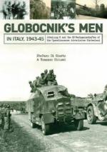 61924 - Di Giusto-Chiussi, S.-T. - Globocnik's Men in Italy 1943-45. Abteilung R and the SS-Wachmannschaften of the Operationszone Adriatisches Kustenland