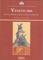 61944 - AAVV,  - Veneto 1866. Da Lissa all'Unita': resistenza, plebiscito, emigrazione
