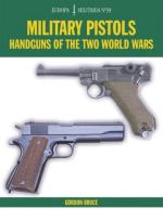 61951 - Bruce, G. - Military Pistols. Handguns of the Two World Wars - Europa Militaria 39