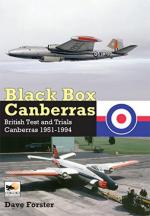 61971 - Forster, D. - Black Box Canberras. British Test and Trials Canberras 1951-1994